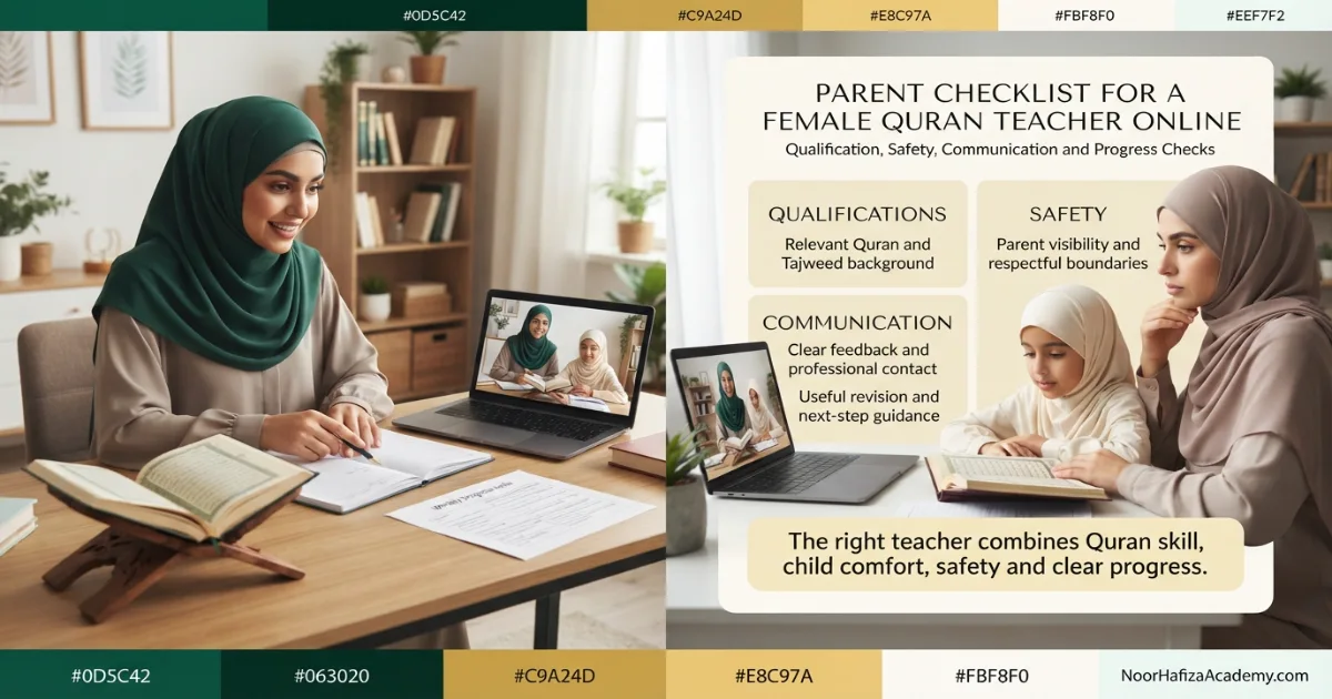 Female Quran teacher online evaluated by a Muslim mother using qualification safety and progress checks