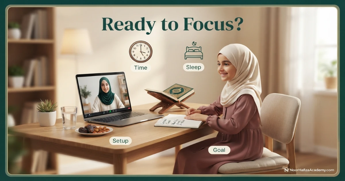 Child Quran class focus readiness check covering timing sleep transitions materials and learning goals